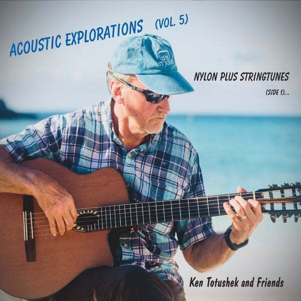 Cover art for Acoustic Explorations, Vol. 5: Nylon Plus Stringtunes